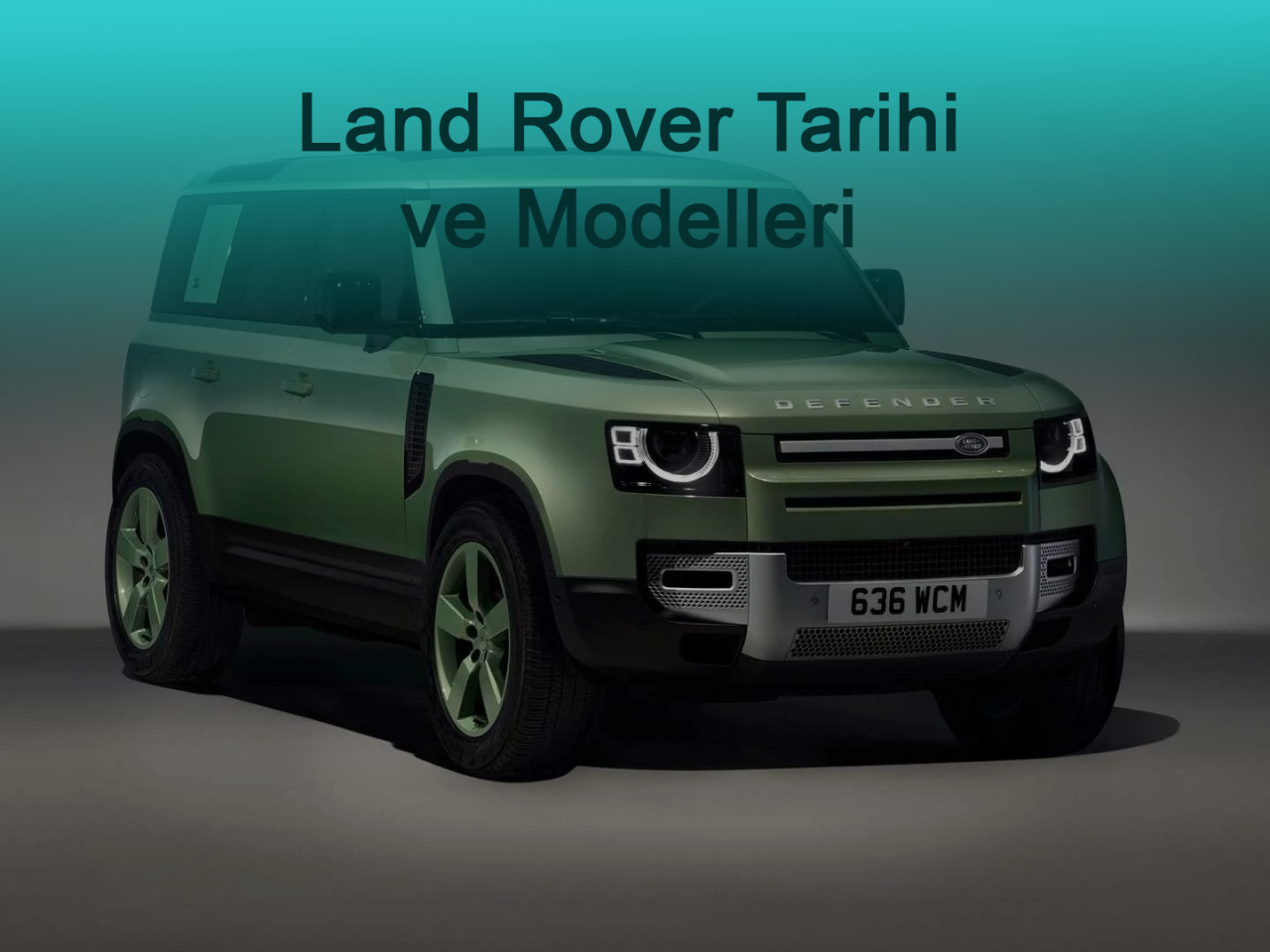 Land Rover Tarihi ve Modelleri