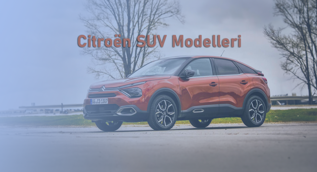 Citroën SUV Modelleri