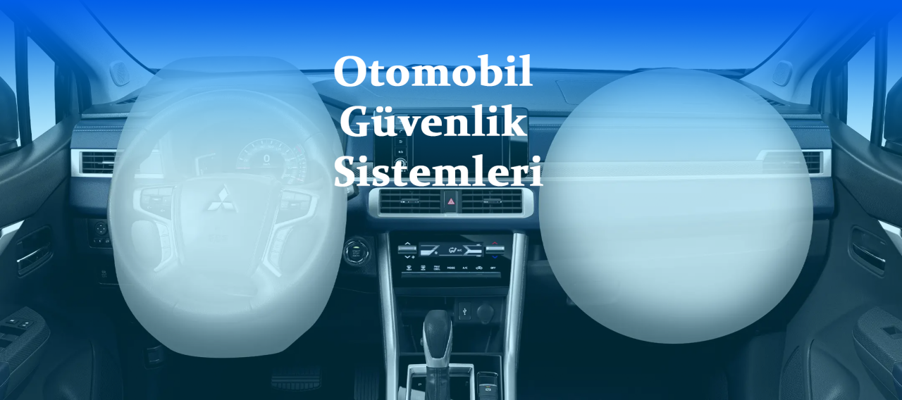 Otomobil Güvenlik Sistemleri